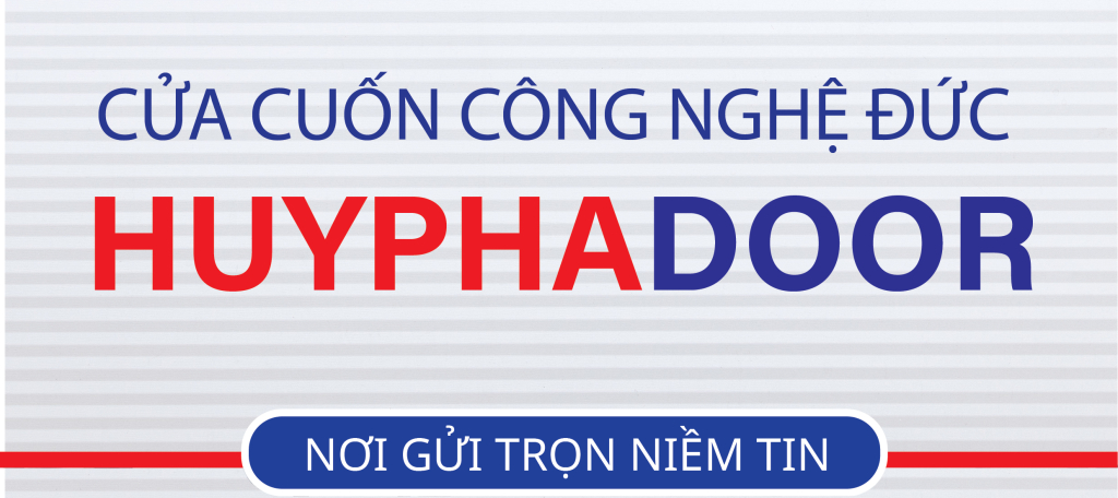 Cửa Cuốn Thương Hiệu Huyphadoor