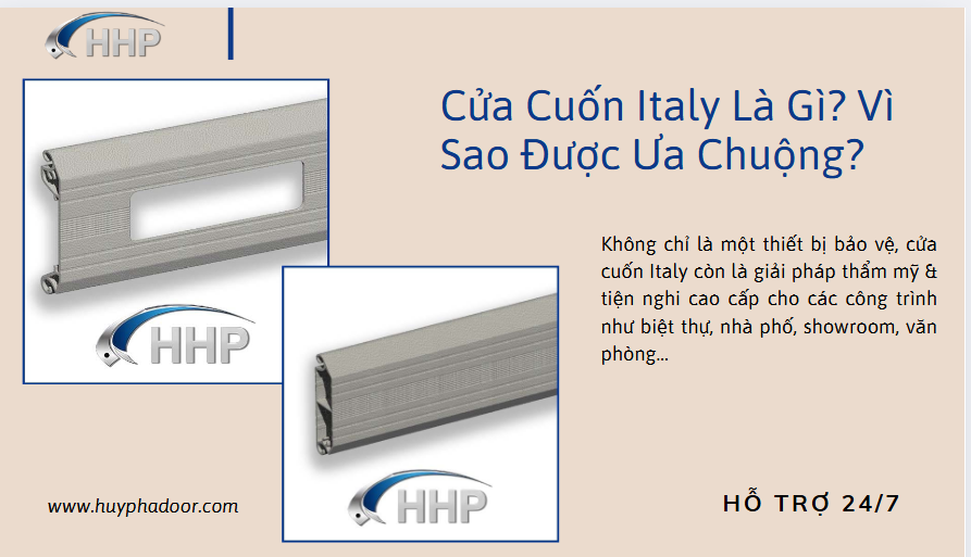 Cửa Cuốn Italy Là Gì? Vì Sao Được Ưa Chuộng?